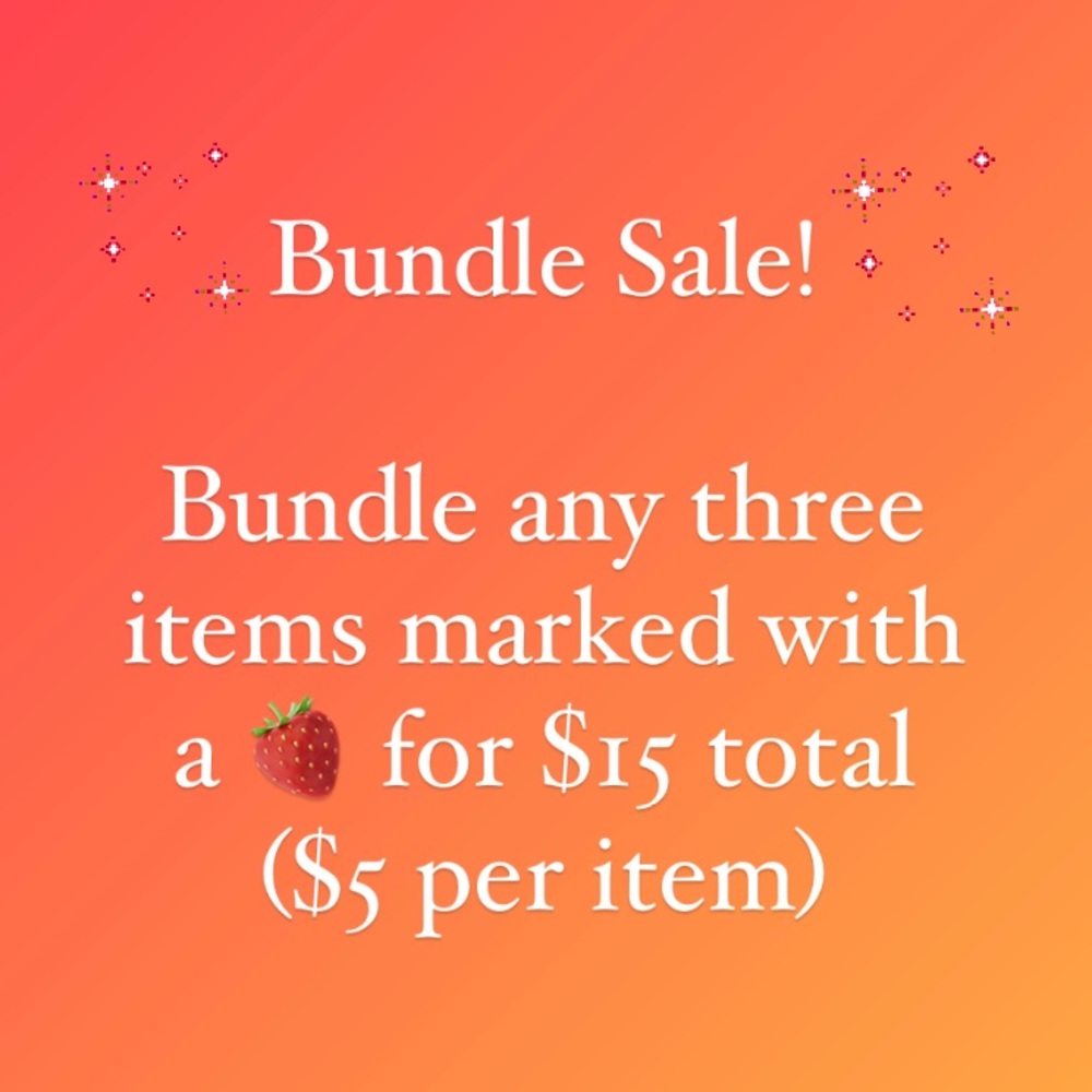 Bundle Sale! 3 for $15